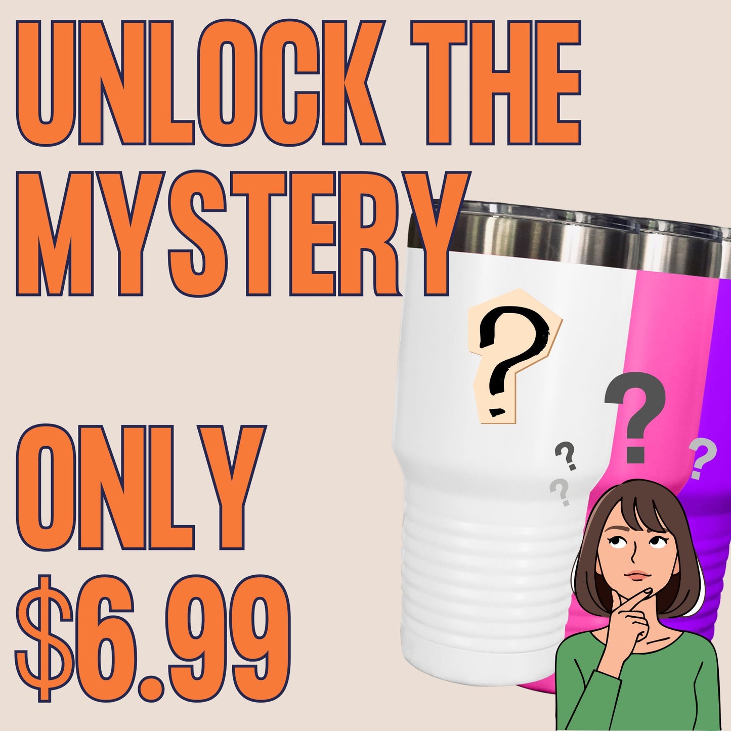 Mystery Tumbler