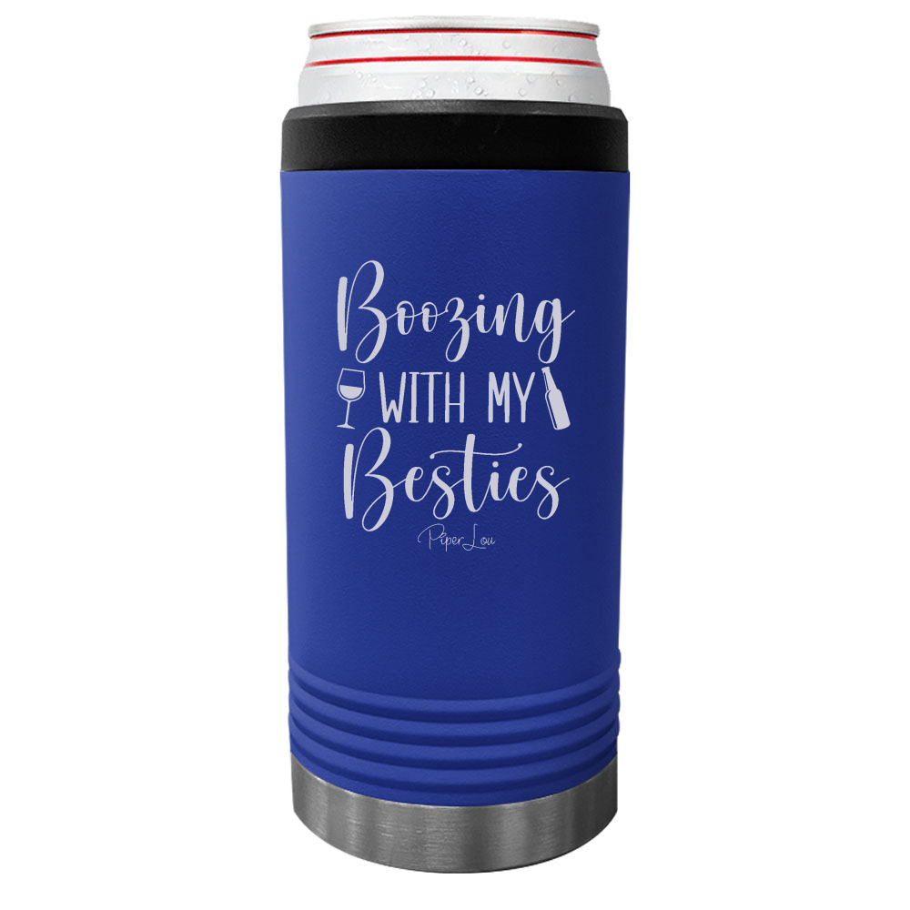 Boozing With My Besties Beverage Holder
