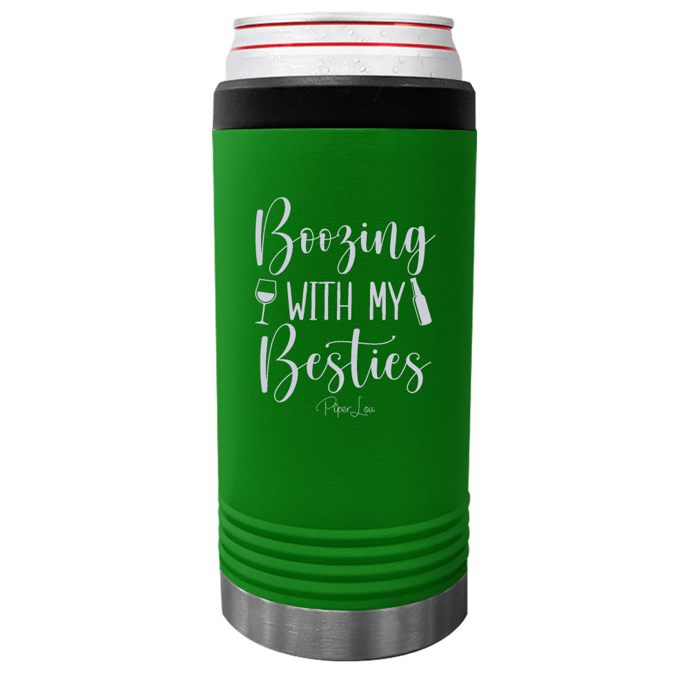 Boozing With My Besties Beverage Holder