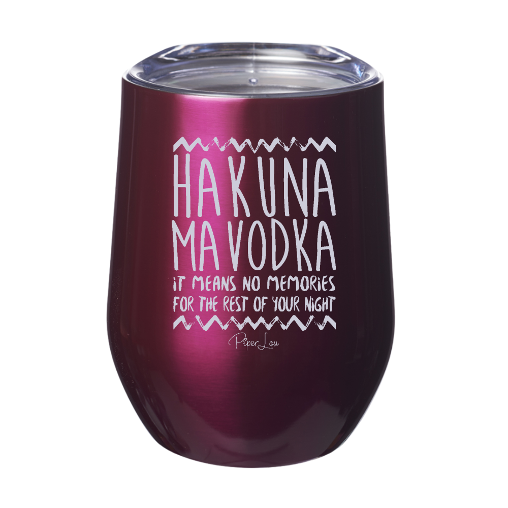 Clearance | Hakuna Mavodka Laser Etched Tumbler