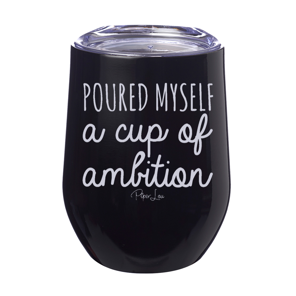 Clearance | Cup Of Ambition Laser Etched Tumbler