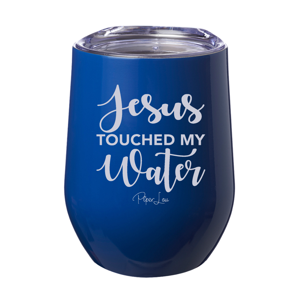 Clearance | Jesus Touched My Water 12oz Stemless Wine Cup