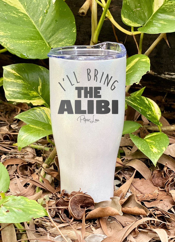 Clearance | I'll Bring The Alibi Laser Etched Tumbler