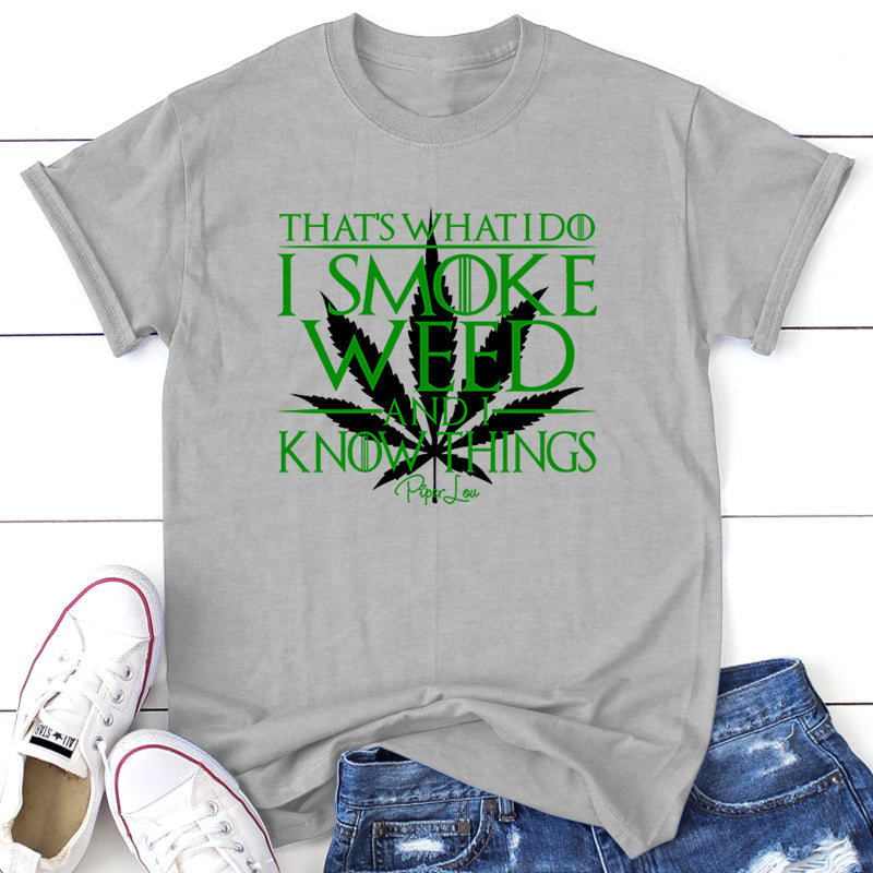 Clearance | I Smoke Weed And I Know Things