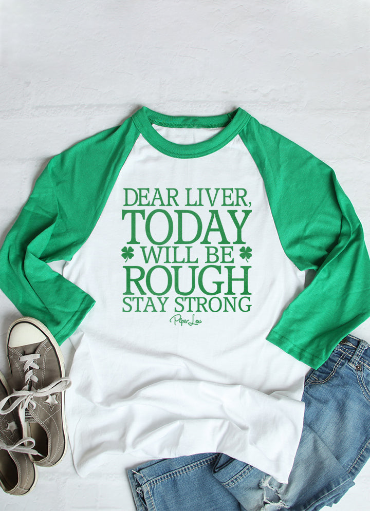 Clearance | Dear Liver Today Will Be Rough
