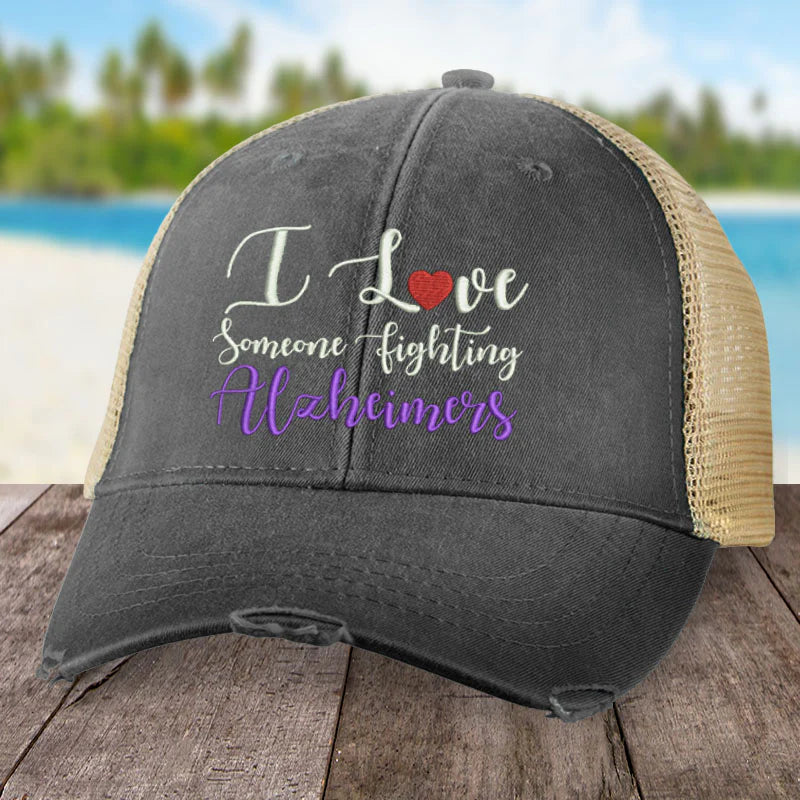 Clearance | I Love Someone Fighting Alzheimers Hat