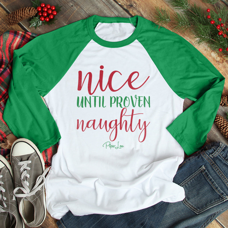 Clearance | Nice Until Proven Naughty