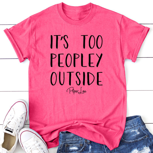 Clearance | It’s Too Peopley Outside