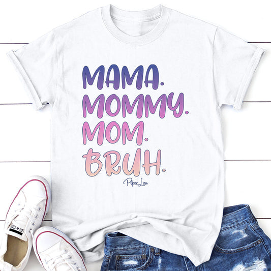 Clearance | Colorful | Mama Mommy Mom Bruh Softsyle Tee
