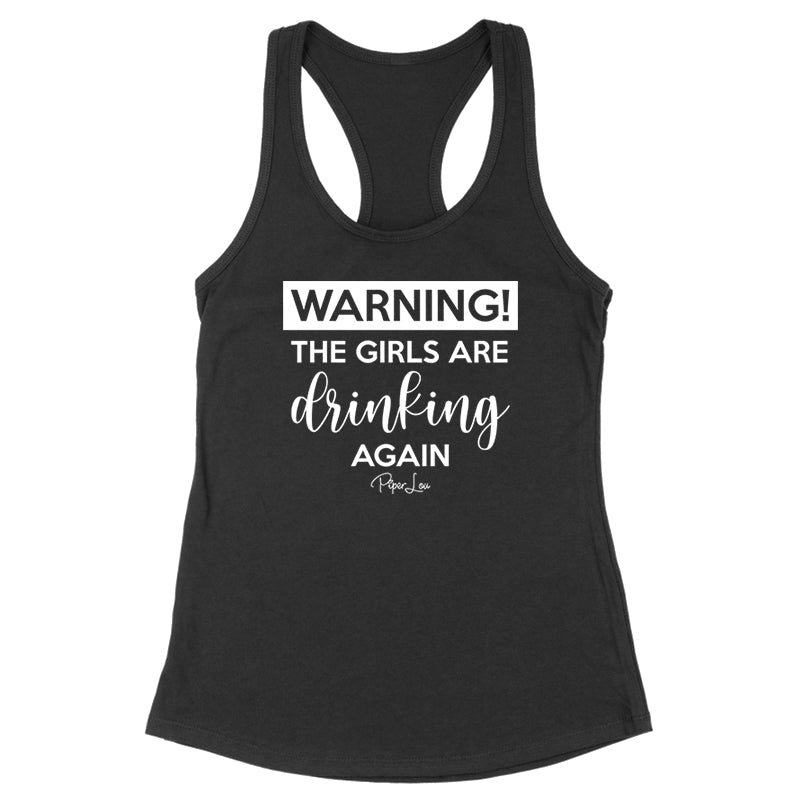 Clearance | Warning The Girls Are Drinking Again Black Tank Top