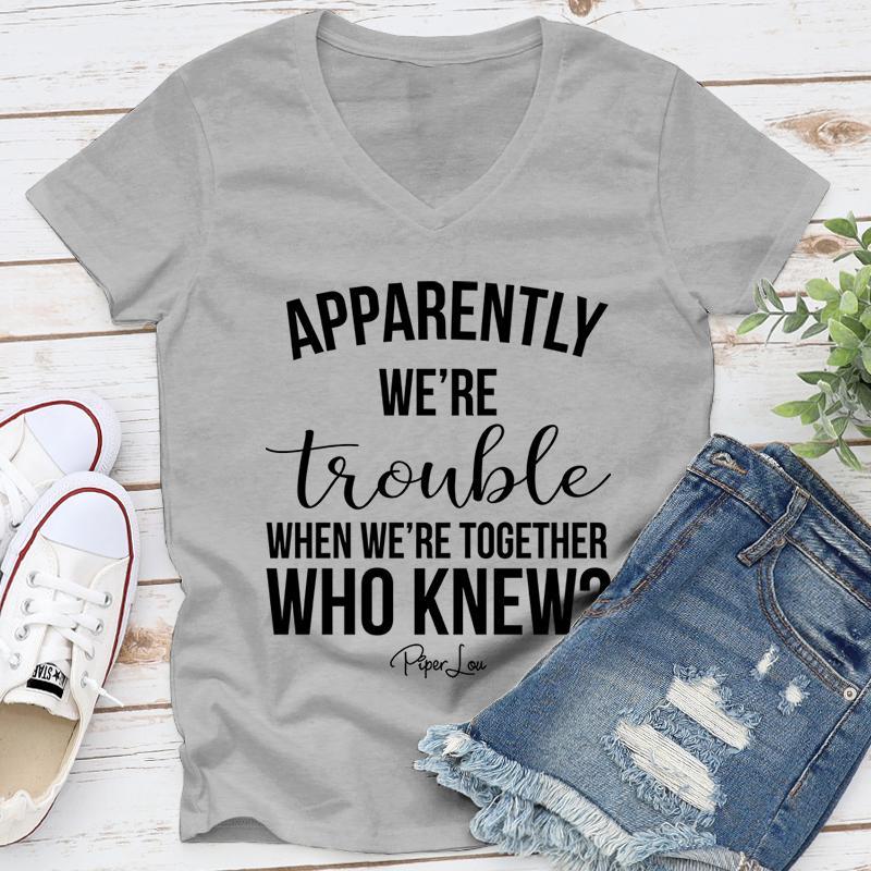 Clearance | Apparently We're Trouble When We're Together