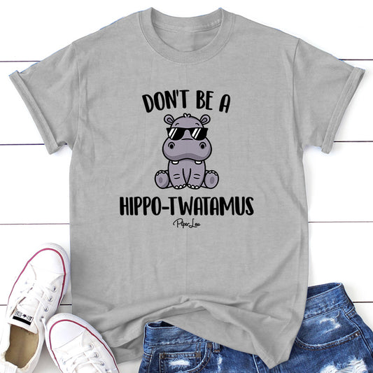 Clearance | Don't Be A Hippotwatamus