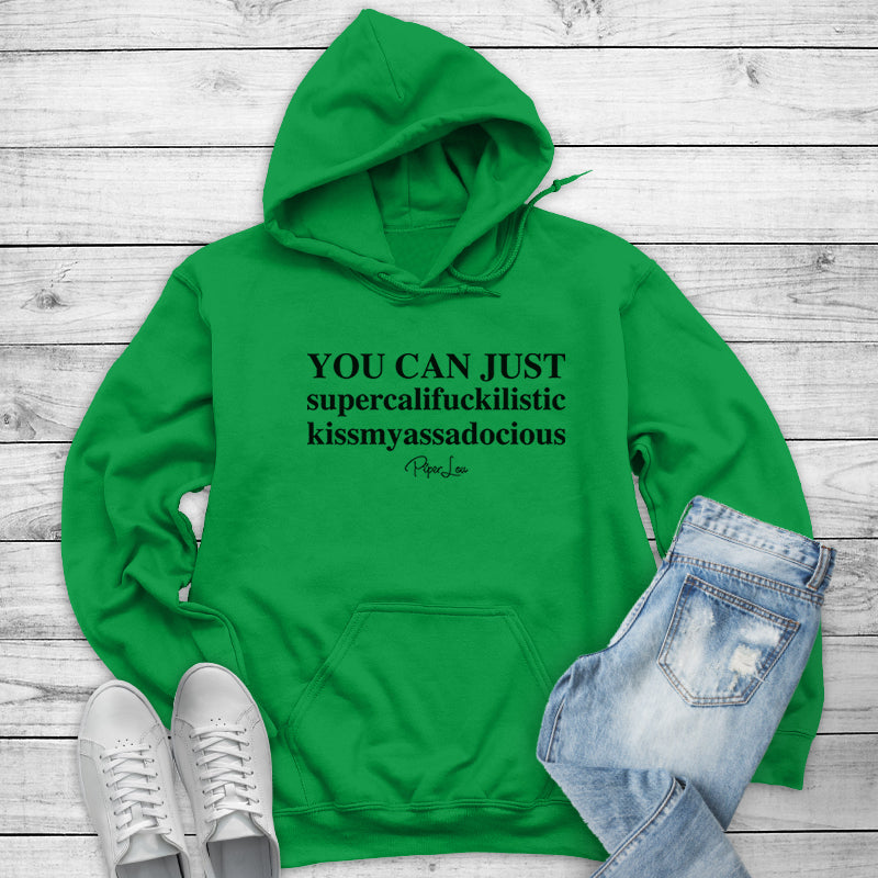 Clearance | You Can Just Supercali Hoodie