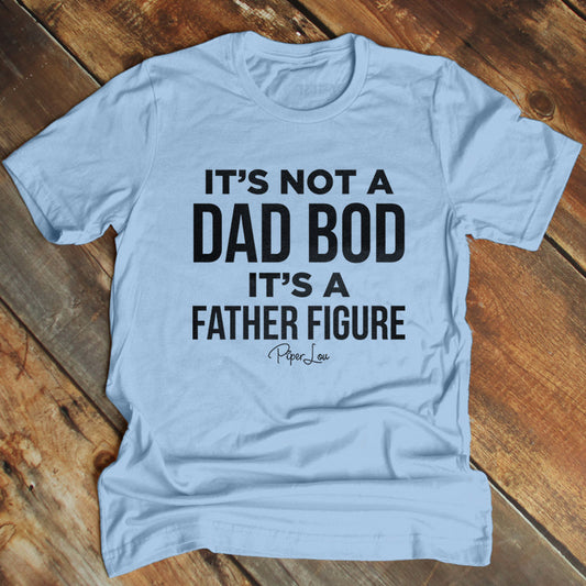 Clearance | It's Not A Dad Bod Men's Apparel