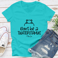 Clearance | Don't Be A Twatopotamus