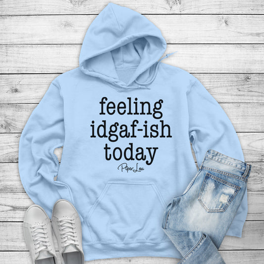 Clearance | Feeling IDGAFish Today Hoodie
