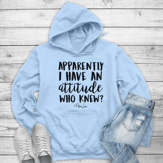 Clearance | Apparently I Have An Attitude Hoodie
