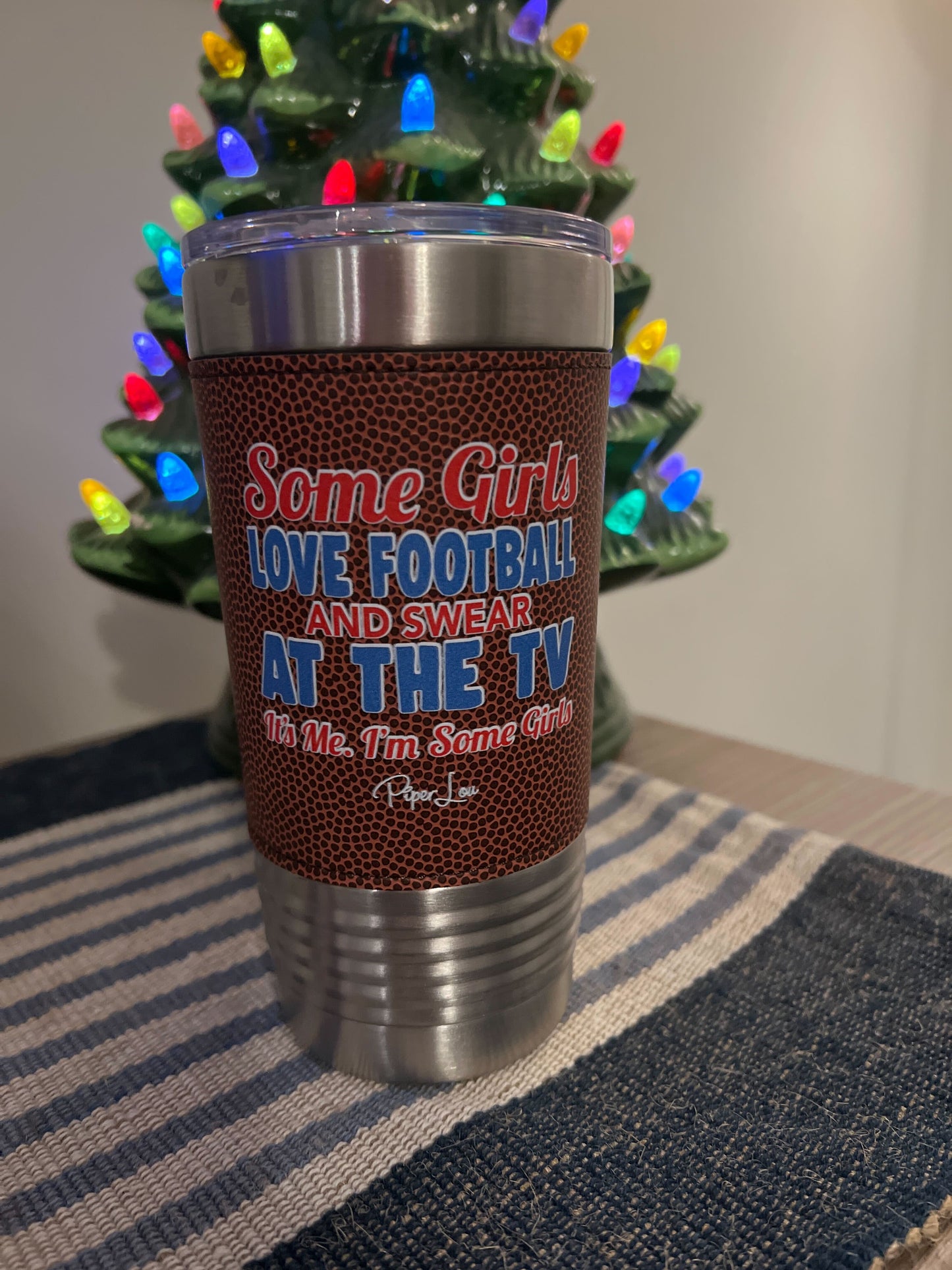Clearance | Some Girls Love Football And Swear At The TV Leatherette Tumbler