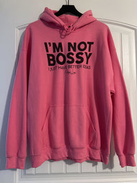 Clearance | I'm Not Bossy I Just Have Better Ideas Hoodie