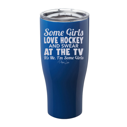 Clearance | Some Girls Love Hockey And Swear At The TV