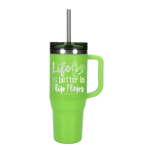 Clearance | Life Is Better In Flip Flops Laser Etched 40oz Tumbler + Straw