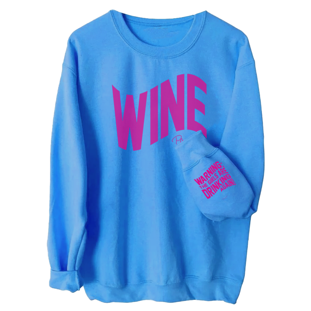 Clearance | Warning The Girls Are Drinking Wine Again Outwear