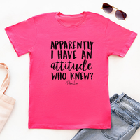 Clearance | Apparently I Have An Attitude Who Knew
