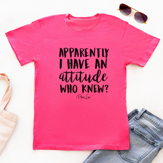 Clearance | Apparently I Have An Attitude Who Knew
