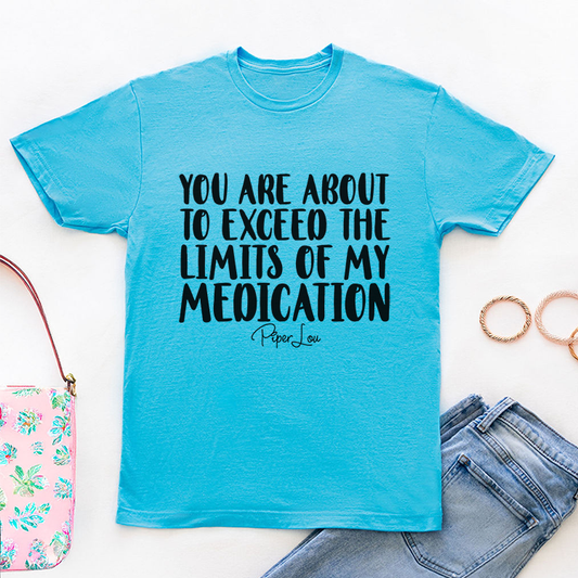 Clearance | You Are About To Exceed The Limits Of My Medication