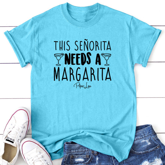 Clearance | This Senorita Needs A Margarita