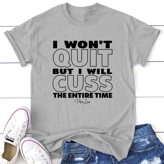 Clearance | I Won't Quit But I Will Cuss