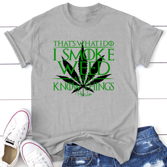 Clearance | I Smoke Weed And I Know Things