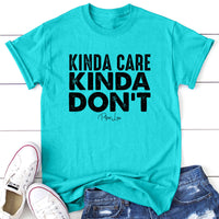 Clearance | Kinda Care Kinda Don't