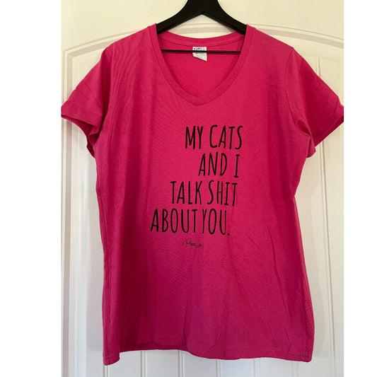 Clearance | My Cats And I Talkshit About You V-Neck