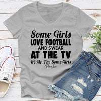 Clearance | Some Girls Love Football And Swear At The TV