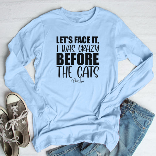 Clearance | Crazy Before The Cats Long Sleeve Tee
