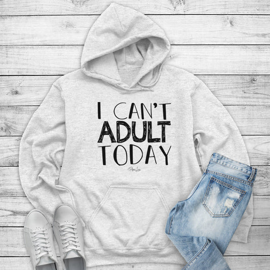 Clearance | I Can't Adult Today Outerwear