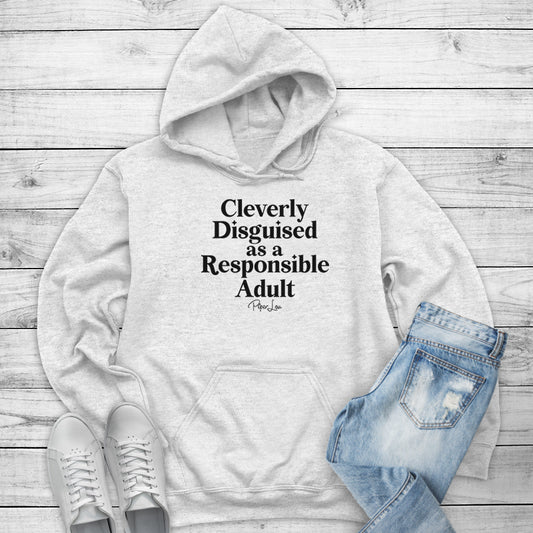 Clearance | Cleverly Disguised As A Responsible Adult Hoodie