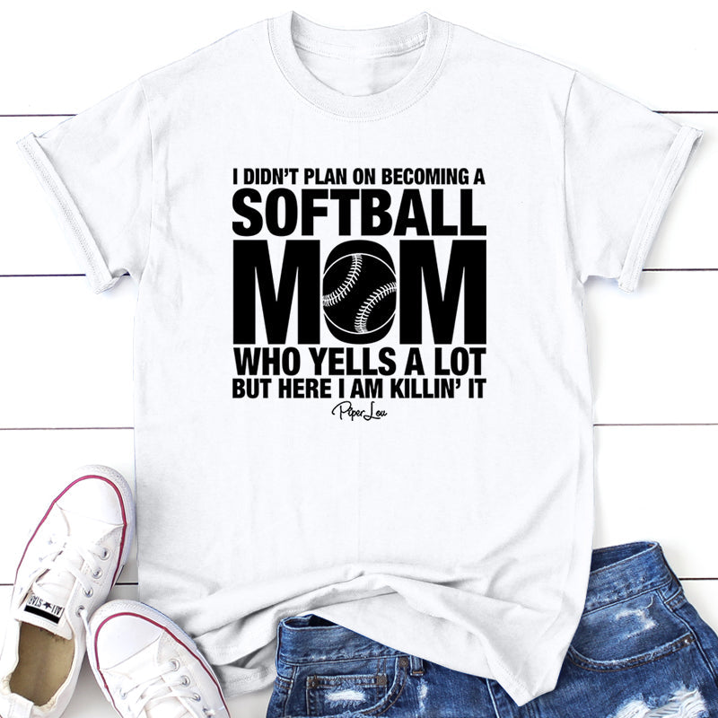 Clearance | I Didn't Plan On Becoming A Softball Mom