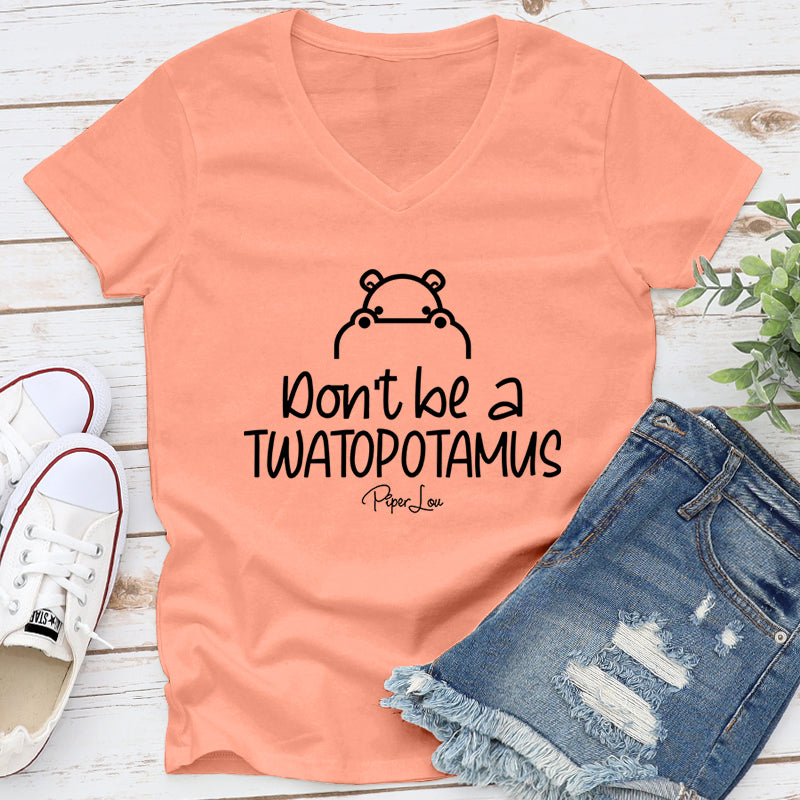 Clearance | Don't Be A Twatopotamus