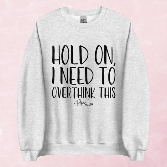 Clearance | Hold On I Need To Overthink This Outwear