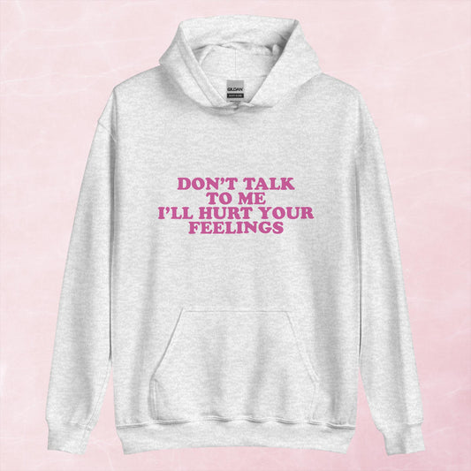 Clearance | Don't Talk To Me Graphic Hoodie