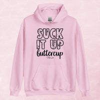 Clearance | Suck It Up Buttercup Graphic Hoodie